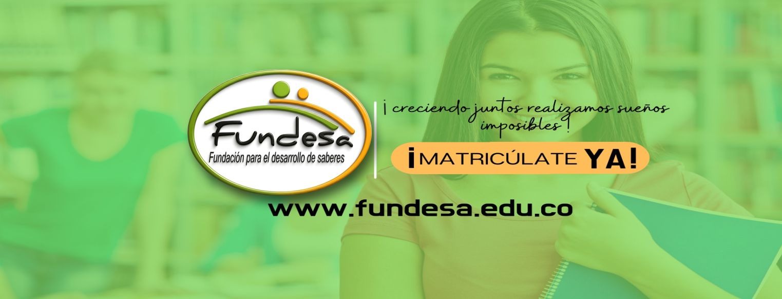 FUNDESA Matrículate Ya