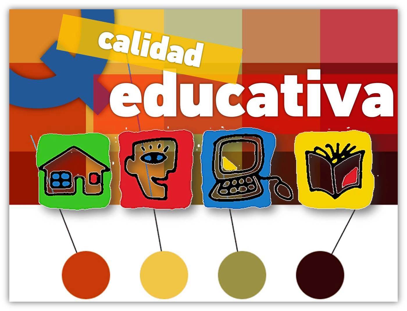 Educación por calidad